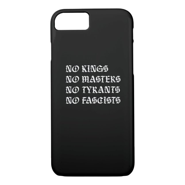 Capa Para iPhone, Case-Mate No Kings No Masters No Tyrants No Fascists Style (Verso)