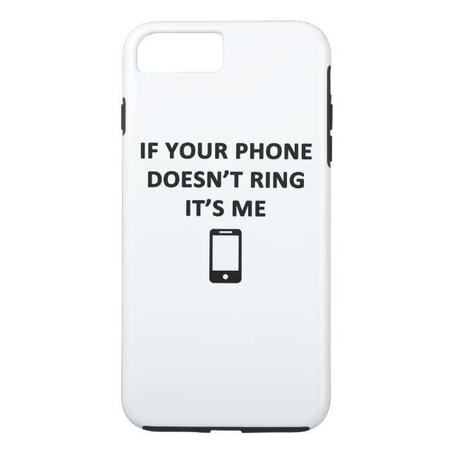 Capa Para iPhone, Case-Mate Se Seu Telefone Não Toca É Eu (Verso)