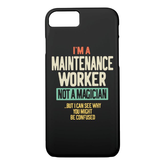 Capa Para iPhone, Case-Mate Sou um Trabalhador de Manutenção, não um Mágico (Verso)