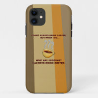 Eu não bebo sempre o café
