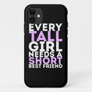 Capa Para iPhone Da Case-Mate Toda Garota Alta Precisa de uma Melhor Amiga Baixa