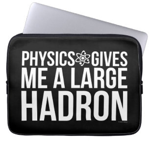 Capa Para Notebook A física dá-me um grande Hadron