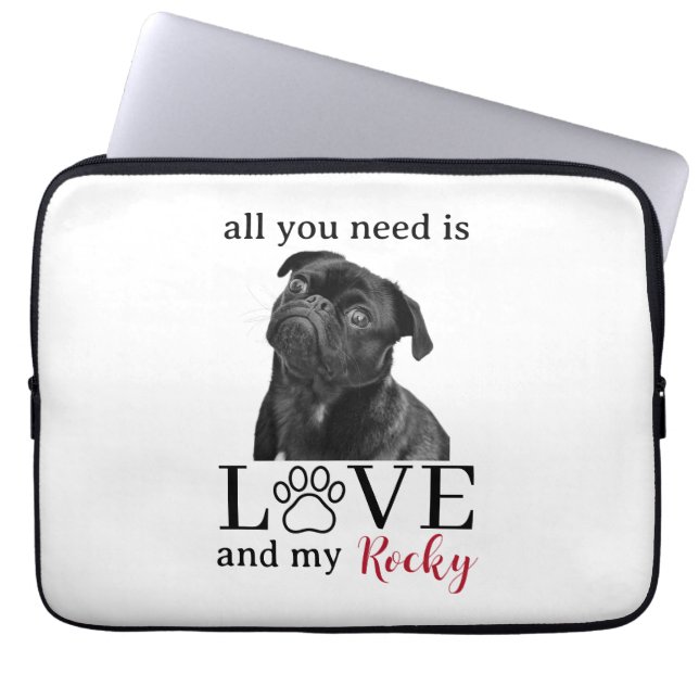 Capa Para Notebook All You Need Is Love and My Dog – Custom Pet Name  (Frente)