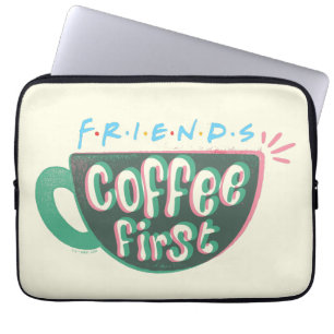 Capa Para Notebook AMIGOS™   Café Primeiro