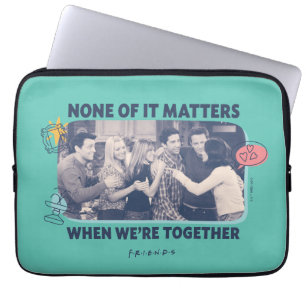 Capa Para Notebook AMIGOS™ Grupo Hug