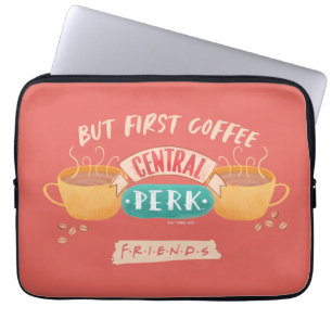 Capa Para Notebook AMIGOS™ Mas Primeiro Café - Central Perk