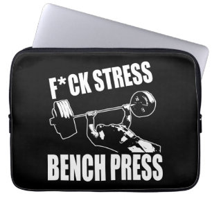 Capa Para Notebook BENCH PRESS, F*CK STRESS - Motivação do Workout