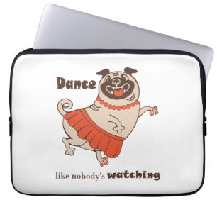 Capa Para Notebook Dança como se ninguém estivesse assistindo Pug Gir