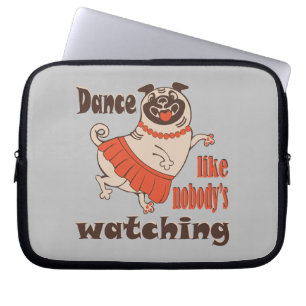 Capa Para Notebook Dance como ninguém está assistindo Pug Dog feminin