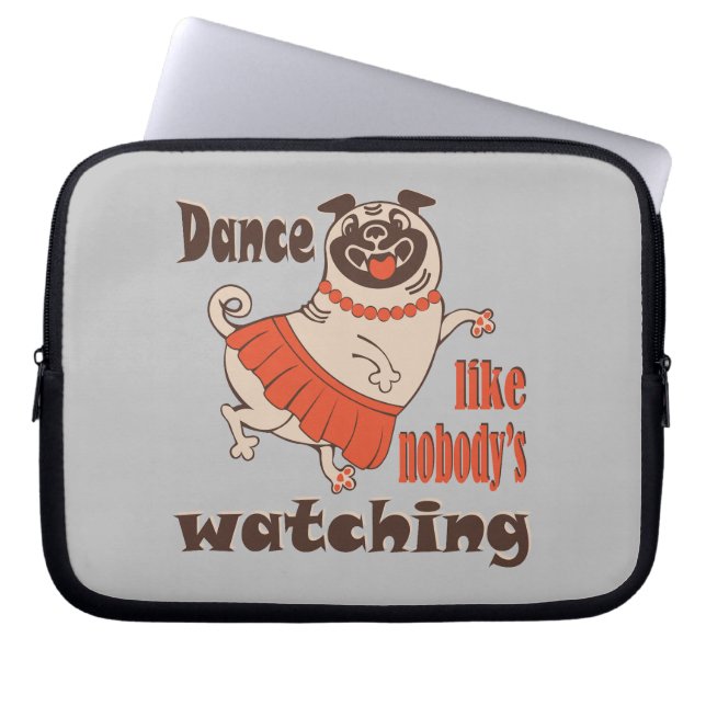 Capa Para Notebook Dance como ninguém está assistindo Pug Dog feminin (Frente)