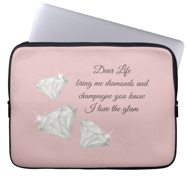 Capa Para Notebook Diamonds & Champagne Quote – Dear Life Edition (Frente)