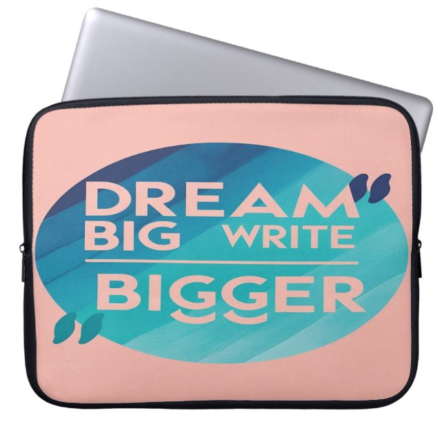 Capa Para Notebook Dream Big Write Bigger opção 2 (Frente)