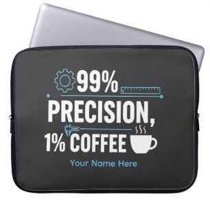 Capa Para Notebook Engenheiro de Qualidade Engraçado 99% Precisão 1% 