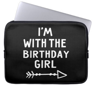 Capa Para Notebook Estou com a garota de aniversário feliz Dia das B