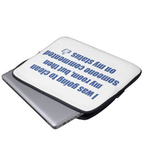 Capa Para Notebook Eu ia limpar meu quarto, mas....