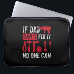 Capa Para Notebook Father's Day If Dad Can Not Fix<br><div class="desc">Father's Day If Dad Can Not Fix</div>