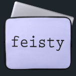 Capa Para Notebook Feisty<br><div class="desc">Ter ou mostrar exuberância e forte determinação, isso é irritante. É você ou alguém que você conhece? Mostre-o com a palavra "feisty" escrita a preto numa fonte legal. O fundo é transparente para que você possa alterá-lo. Basta clicar no botão "Personalizar!" e selecionar uma "Cor de fundo impressa" na barra...</div>