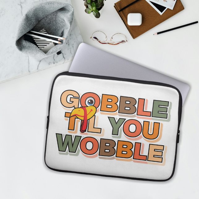 Capa Para Notebook Gobble Gobble Até Você Cambalear Ação de Graças Di (Criador carregado)