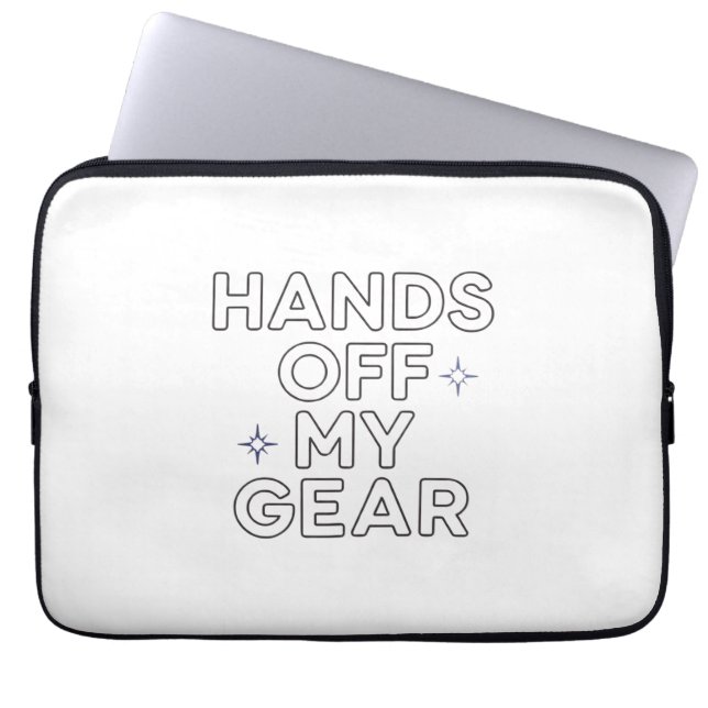 Capa Para Notebook Hands Off My Gear Laptop Sleeve (Frente)
