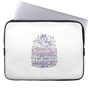 Capa Para Notebook Higienista Dentária Unicórnio mas Torne-o Mágico F