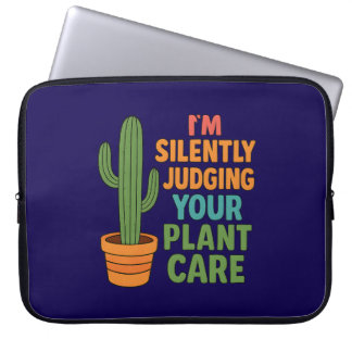 Capa Para Notebook I'm Silently Judging Your Plant Care Plant Lover