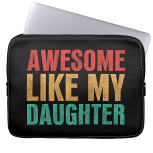 Capa Para Notebook Incrível Como Minha Filha, Engraçado Dia de os pai