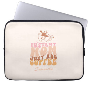 Capa Para Notebook Mamãe Instantânea Apenas adicione café