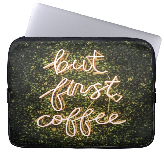 Capa Para Notebook Mas Primeiro Café, Neon Lights Cita Dizendo (Frente)