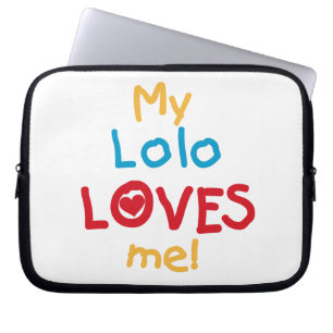 Capa Para Notebook Meu Lolo me ama T-shirts e presentes