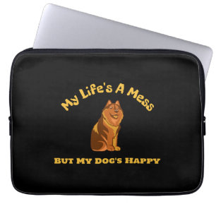 Capa Para Notebook Minha vida é uma bagunça, mas meu cachorro está fe