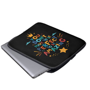 Capa Para Notebook Não precisa ser perfeito para ser uma incrível ins