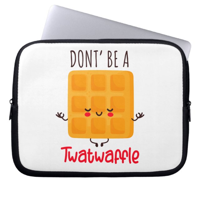 Capa Para Notebook Não seja um 'Twatwaffle' (Frente)