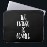 Capa Para Notebook O futuro é a bolsa de laptop negra feminina<br><div class="desc">O futuro é feminino: uma forte mensagem feminista afirmativa.</div>