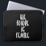 Capa Para Notebook O futuro é a bolsa de laptop negra feminina<br><div class="desc">O futuro é feminino: uma forte mensagem feminista afirmativa.</div>