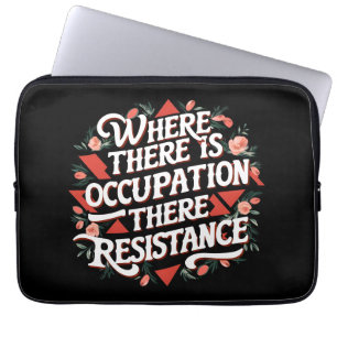 Capa Para Notebook Onde há ocupação há resistência