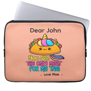 Capa Para Notebook Personalizado Você É a Única Carne Para o Meu Taco