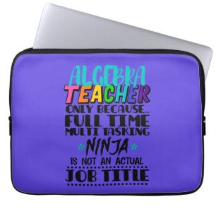 Capa Para Notebook Professor De Álgebra Apenas Porque O Tempo De Chei