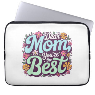 Capa Para Notebook Querida Mãe, És A Melhor Floral do Dia das Mães