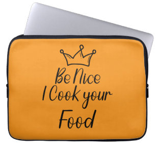 Capa Para Notebook Seja legal eu cozinhar sua Comida