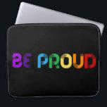 Capa Para Notebook Seja Orgulho gay LGBT orgulhoso<br><div class="desc">Seja orgulhoso: uma mensagem positiva e animadora escrita em cores do arco-íris.</div>