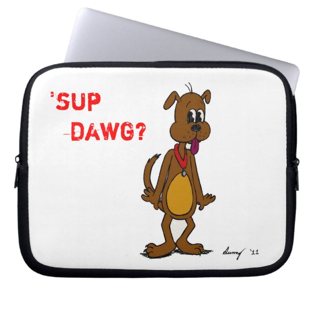 Capa Para Notebook SUP DAWG? Luva para Laptop (Frente)
