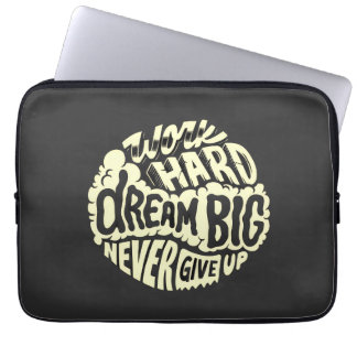 Capa Para Notebook Trabalhe duro, sonhe grande