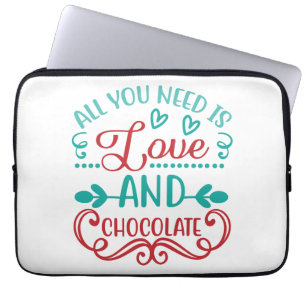 Capa Para Notebook Tudo que você precisa é amor e chocolate