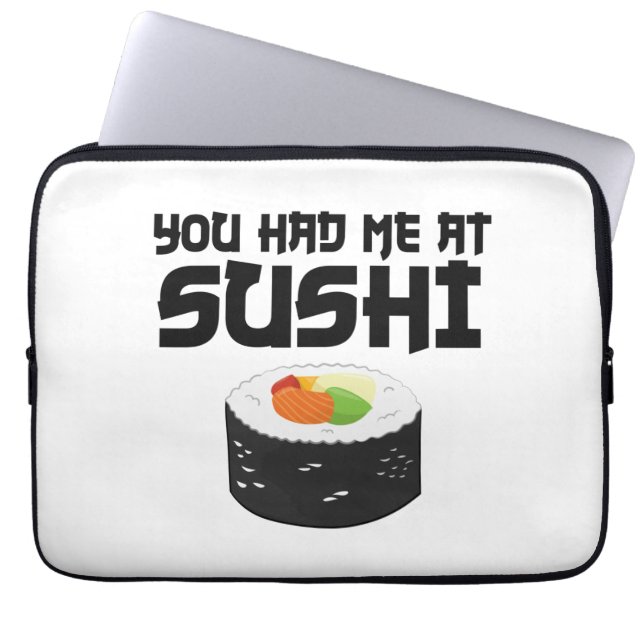 Capa Para Notebook Você Me Teve No Sushi - Comida Engraçada (Frente)