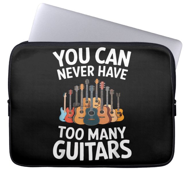 Capa Para Notebook Você Nunca Pode Ter Muitos Violões Músico Divertid (Frente)