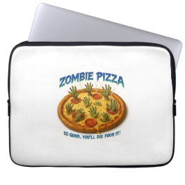 Capa Para Notebook Zombie Pizza "Que Bom Que Você Morrerá Por Isso!"