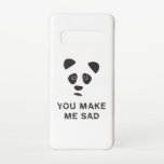 Capa Para Samsung Galaxy Você me deixa triste. Triste panda.<br><div class="desc">Você me deixa triste. Triste cara de panda. Você está triste? Mostre seus sentimentos. Uma ideia de presente ligeiramente diferente.</div>