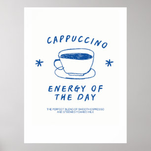 Cappucccino Café poster Engraçado Presente no Caf