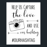 Capture o Amor Use a nossa Poster de Casamento Has<br><div class="desc">Esta placa de casamento é uma maneira divertida de encorajar seus convidados de casamento a usar sua hashtag ao postar fotos!</div>