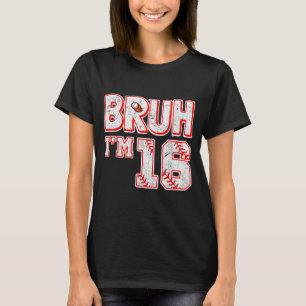Cara Eu Tengo 16 Anos Camiseta de Beisebol de Meni